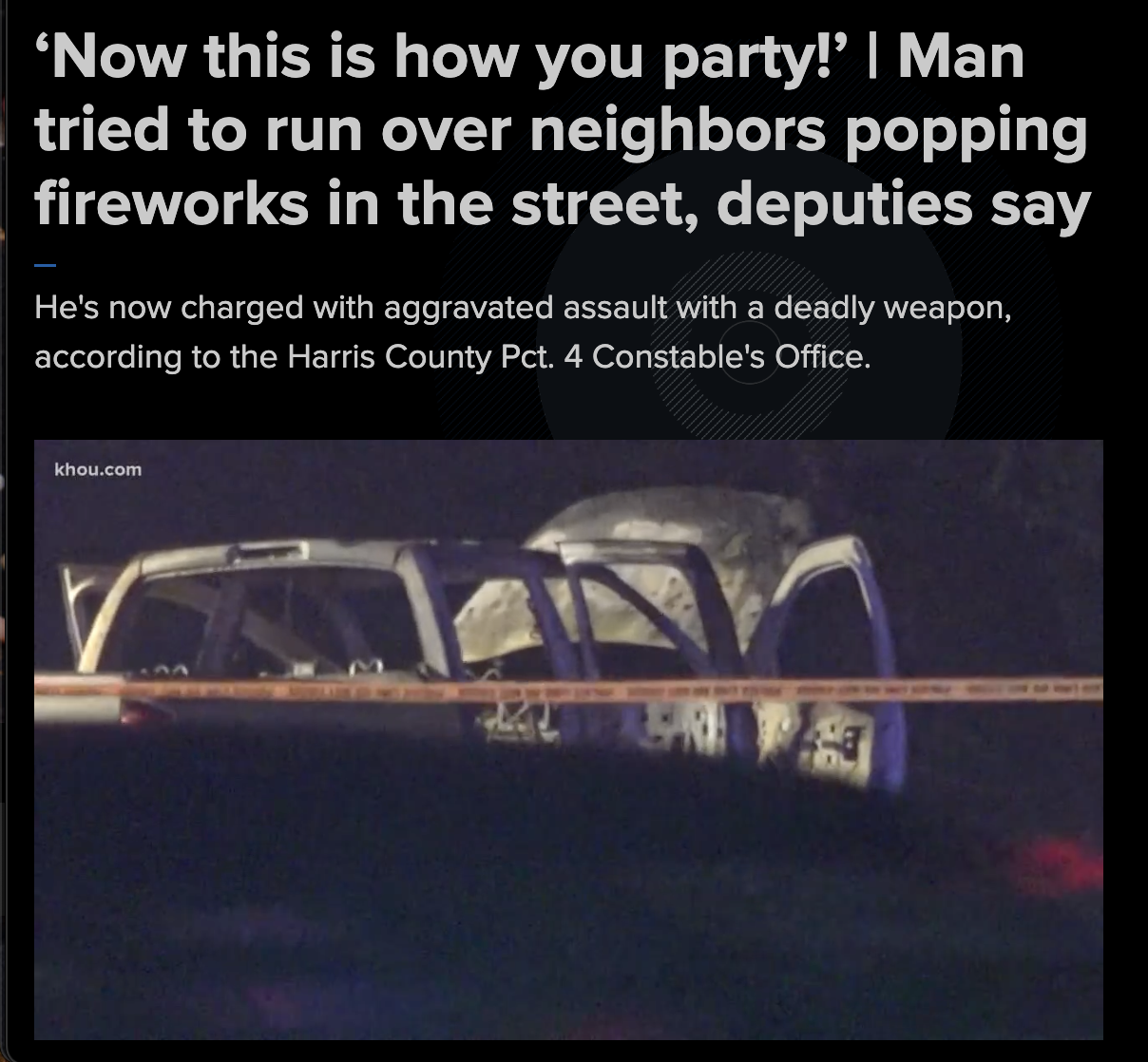 microvan - 'Now this is how you party!' | Man tried to run over neighbors popping fireworks in the street, deputies say He's now charged with aggravated assault with a deadly weapon, according to the Harris County Pct. 4 Constable's Office. khou.com